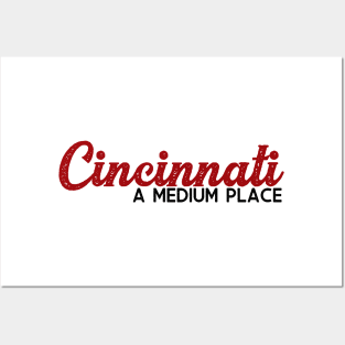 Cincinnati: A Medium Place Posters and Art